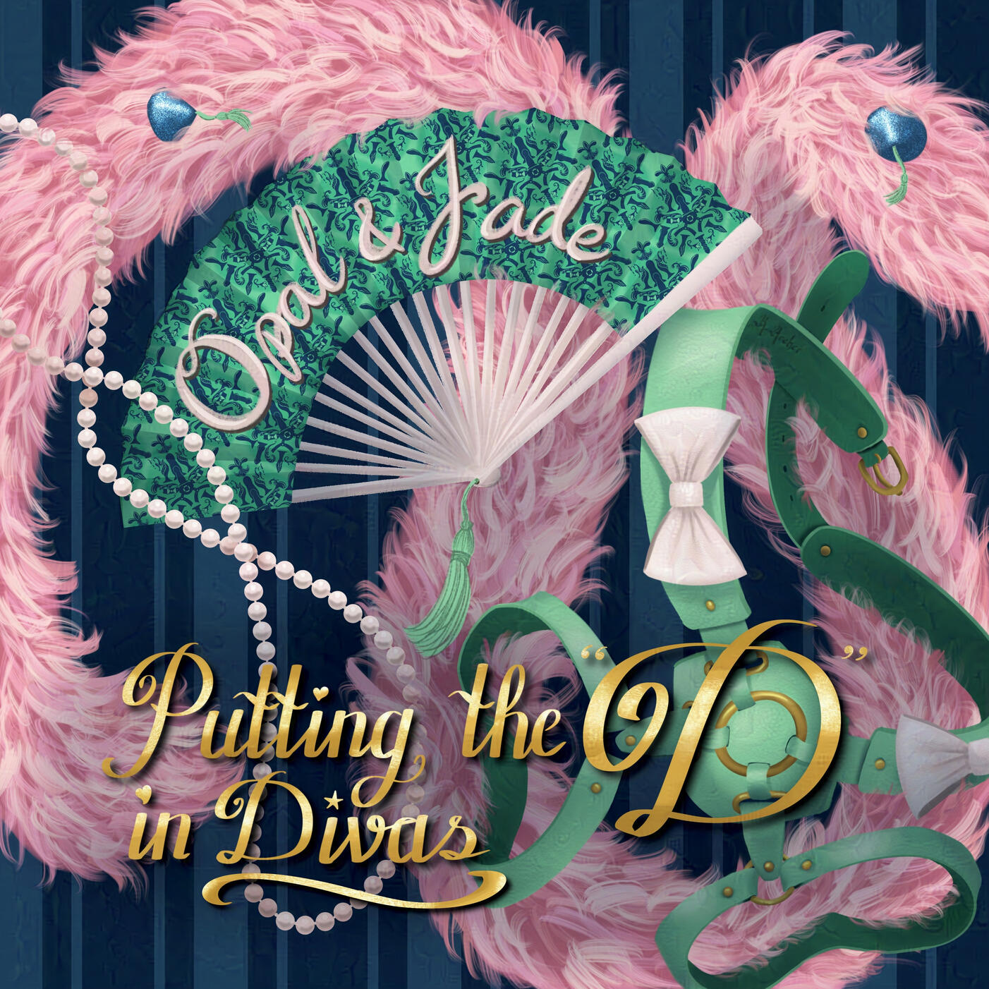 Putting the "D" in Divas for Opal & Jade